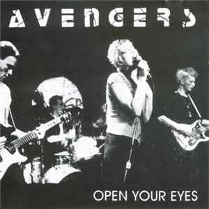 Avengers - Open Your Eyes Mp3