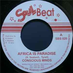 Conscious Minds - Africa Is Paradise / Paul Marcus & Norman Mp3