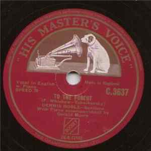 Dennis Noble - To The Forest / Don Juan's Serenade Mp3