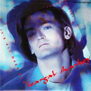 Feargal Sharkey - It's All Over Now Mp3