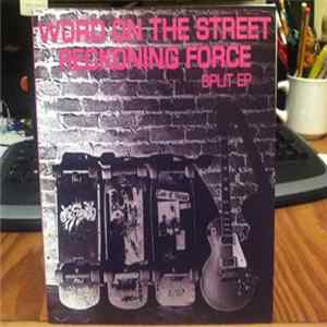 Word On The Street, Reckoning Force - Split EP Mp3