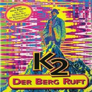 K2 - Der Berg Ruft Mp3