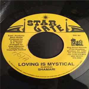 Shamari - Loving Is Mystical Mp3