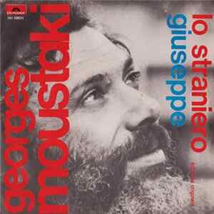 Georges Moustaki - Lo Straniero / Giuseppe Mp3