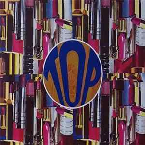 Top - She's Got All The World Mp3