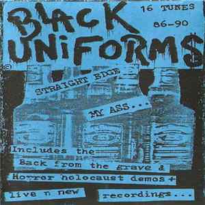 Black Uniforms - Straight Edge My Ass Mp3