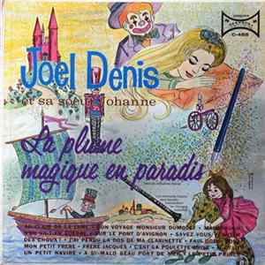 Joël Denis, Johanne Denis - La Plume Magique En Paradis Mp3