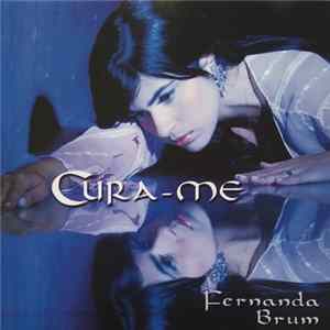 Fernanda Brum - Cura-me Mp3