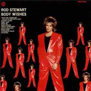 Rod Stewart - Body Wishes Mp3