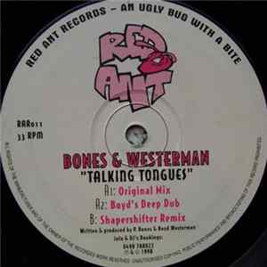 Bones & Westerman - Talking Tongues Mp3