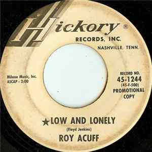 Roy Acuff - Low And Lonely Mp3