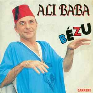 Bézu - Ali Baba Mp3