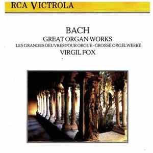 Virgil Fox / Bach - Great Organ Works Mp3