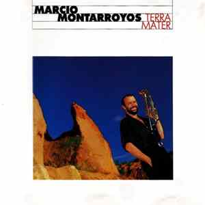 Marcio Montarroyos - Terra Mater Mp3