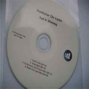 Funkstar De Luxe - Sun Is Shining (15th Anniversary) Mp3