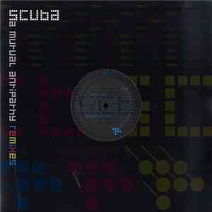 Scuba - A Mutual Antipathy Remixes Mp3