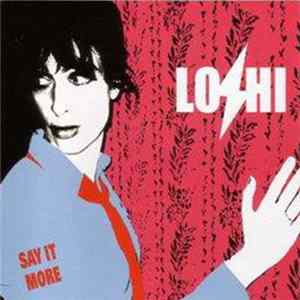 Lo-Hi - Say It More Mp3