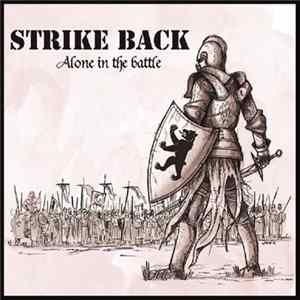 Strike Back - Alone In The Battle Mp3