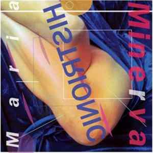 Maria Minerva - Histrionic Mp3
