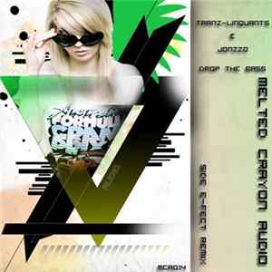 Tranz-Linquants & Jonzzo - Drop The Bass (Side E-Fect Remix) Mp3