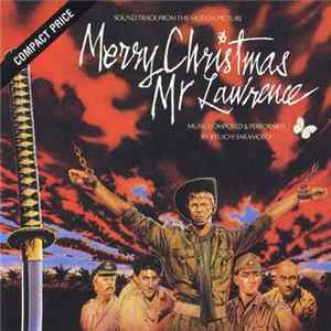 Ryuichi Sakamoto - Merry Christmas Mr. Lawrence (Sound Track From The Motion Picture) Mp3