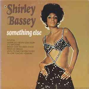 Shirley Bassey - Something Else Mp3