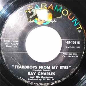 Ray Charles - Teardrops From My Eyes / Cry Mp3