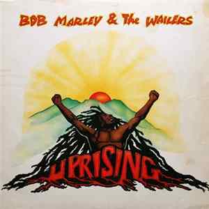 Bob Marley & The Wailers - Uprising Mp3