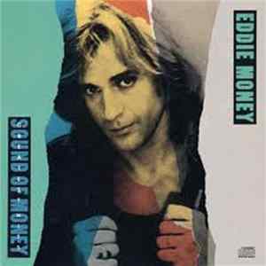 Eddie Money - Greatest Hits - Sound Of Money Mp3