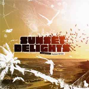 Motion Drive - Sunset Delights Mp3