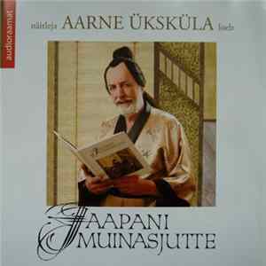 Aarne Üksküla - Jaapani Muinasjutte Mp3