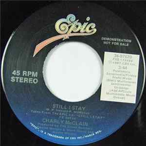 Charly McClain - Still I Stay / If You Didn't Need Me Mp3