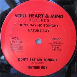 Nature Boy - Don't Say No Tonight Mp3