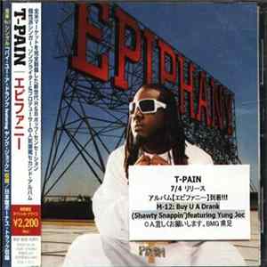 T-Pain - Epiphany Mp3