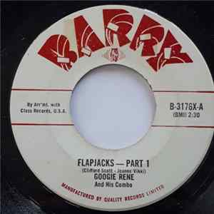 Googie Rene And His Combo - Flapjacks Part I / Flapjacks Part II Mp3