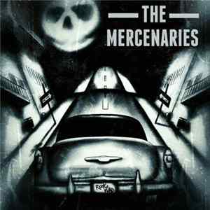 The Mercenaries - Rocky Road Mp3