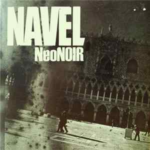 Navel - Neo Noir Mp3