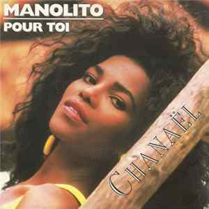 Chanaël - Manolito Mp3
