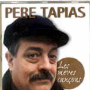 Pere Tàpias - Les Meves Cançons Mp3