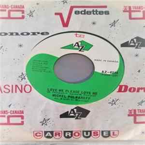 Michel Polnareff - Love Me Please Love Me Mp3