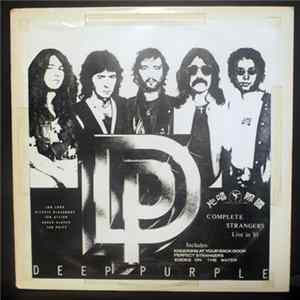 Deep Purple - Complete Strangers - Live in '85 Mp3