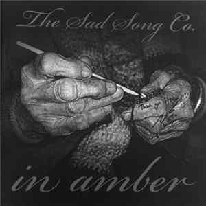 The Sad Song Co. - In Amber Mp3