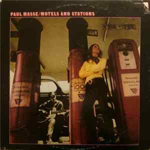 Paul Masse - Motels And Stations Mp3