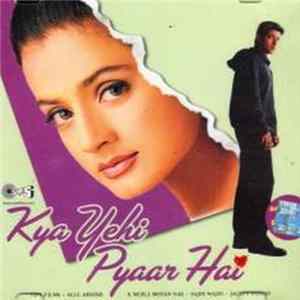 Sajid Wajid, Jalees - Rashid - Kya Yehi Pyaar Hai Mp3