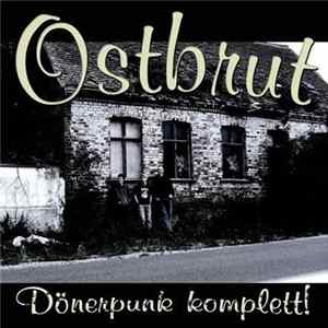 Ostbrut - Dönerpunk Komplett! Mp3