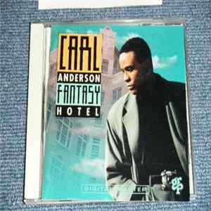 Carl Anderson - Fantasy Hotel Mp3