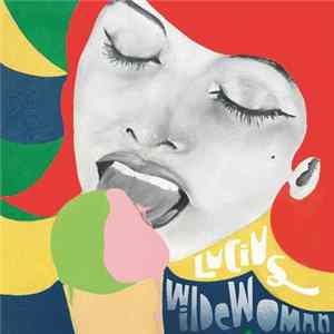Lucius - Wildewoman Mp3