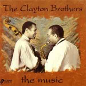 The Clayton Brothers - The Music Mp3