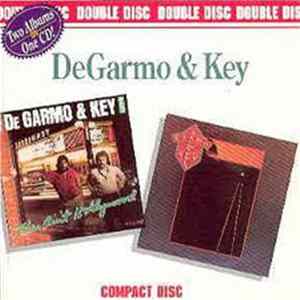 DeGarmo & Key - This Ain't Hollywood / This Time Thru Mp3