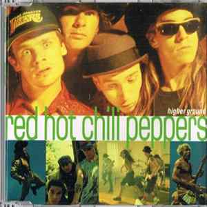 Red Hot Chili Peppers - Higher Ground Mp3